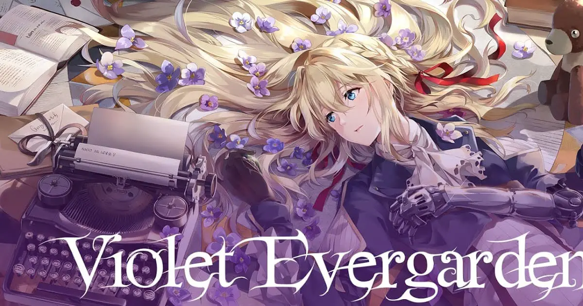 Violet Evergarden: Film + anime review